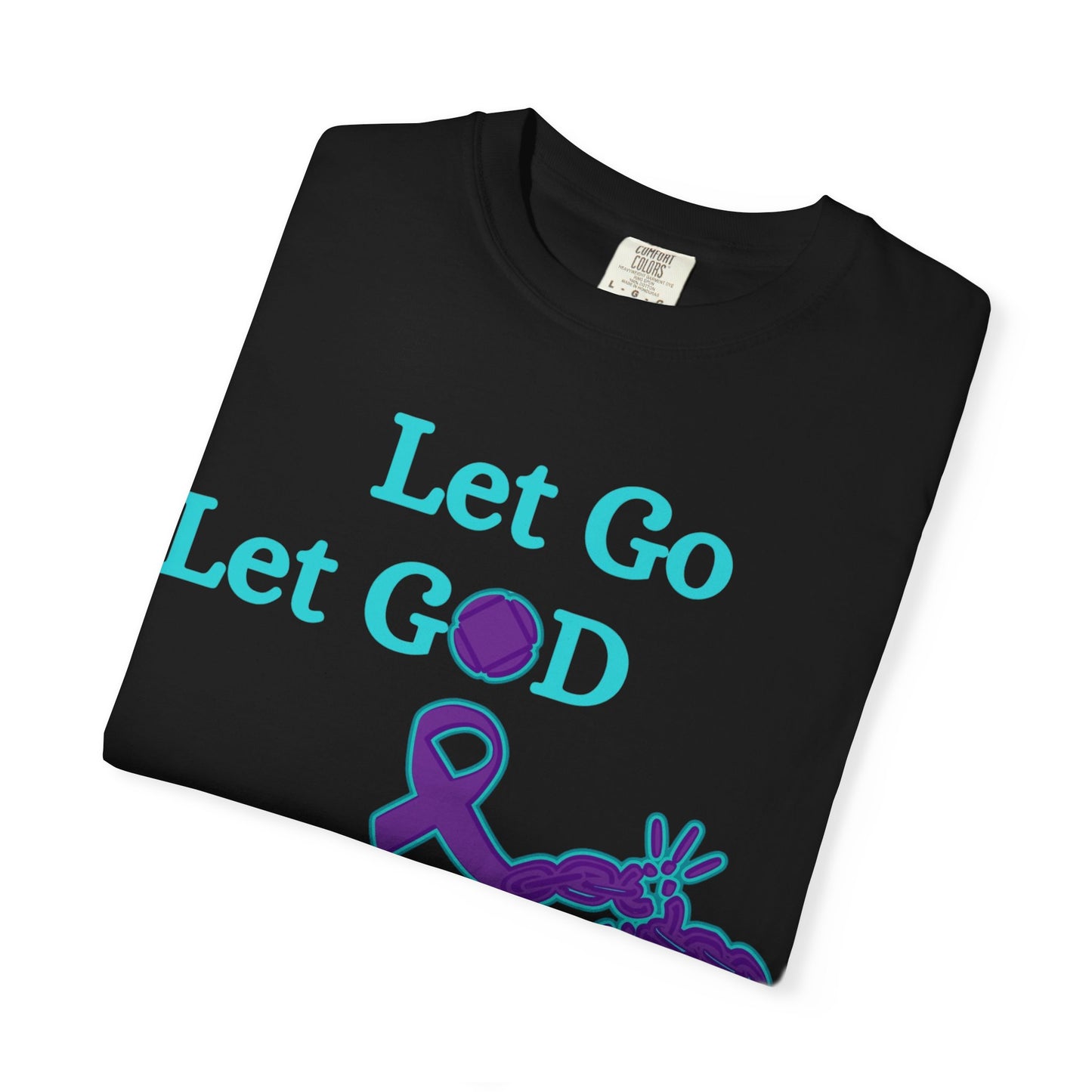 Spiritual T-Shirt in Earthy Tones, Let Go Let God, Motivational Tee for Faith Lovers, Inspirational Gift