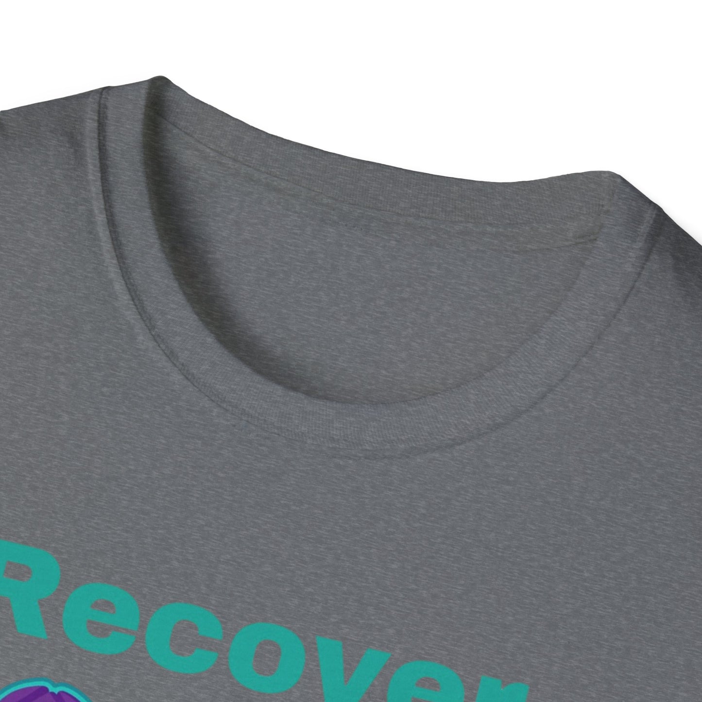 Recover Loudly Unisex Softstyle T-Shirt – Awareness & Support Shirt