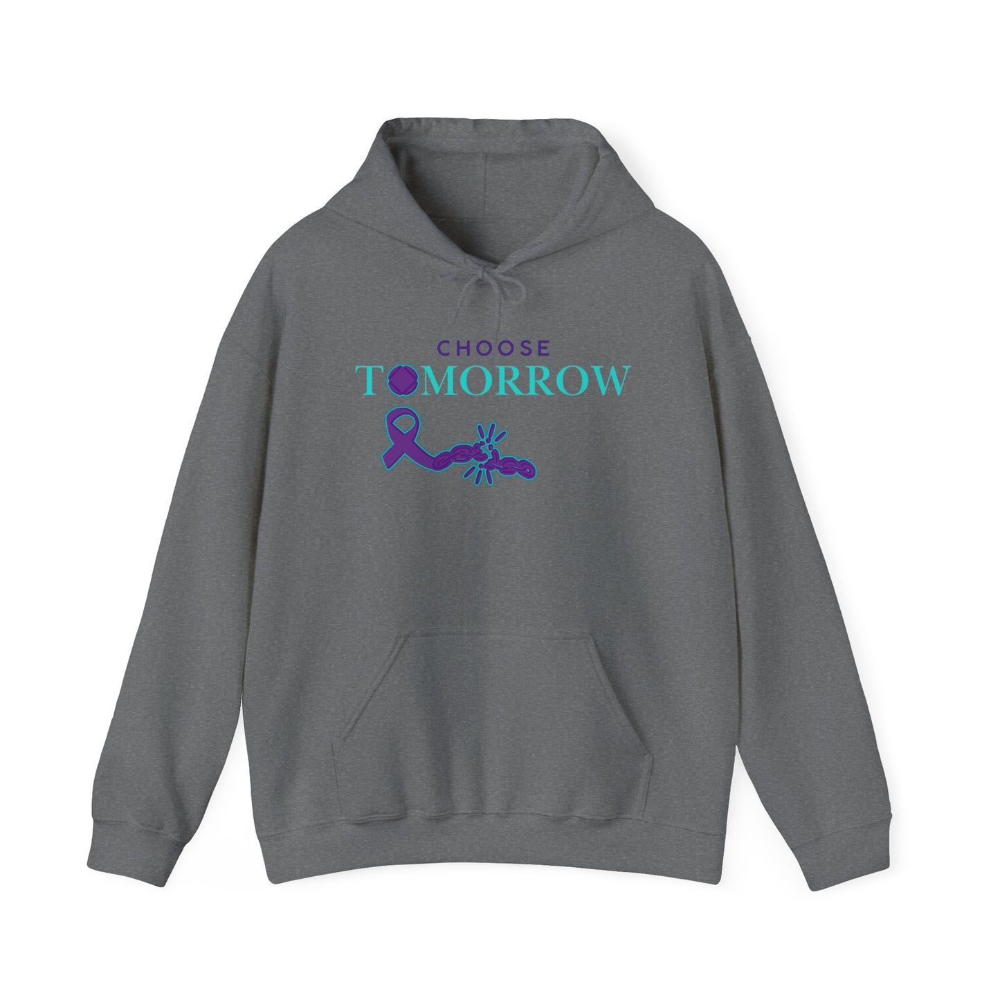 Choose Tomorrow Unisex Hooded Sweatshirt - Inspirational & Supportive