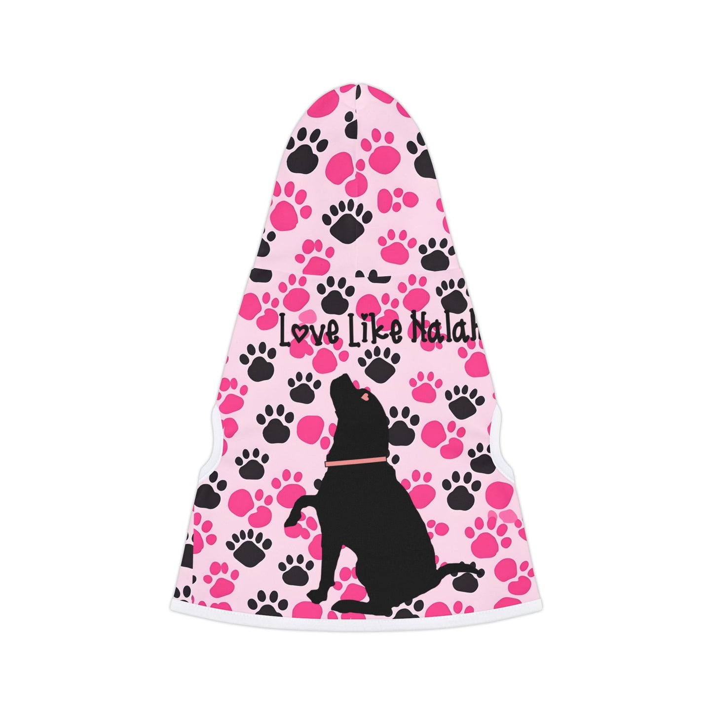 Love Like Nalah Pet Hoodie