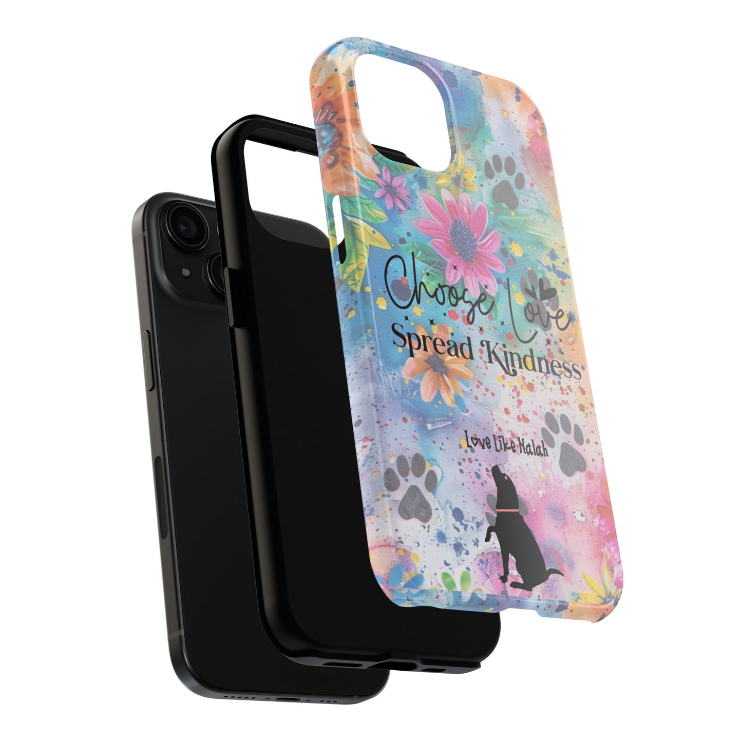 Choose Love, Spread Kindness Tough Phone Cases