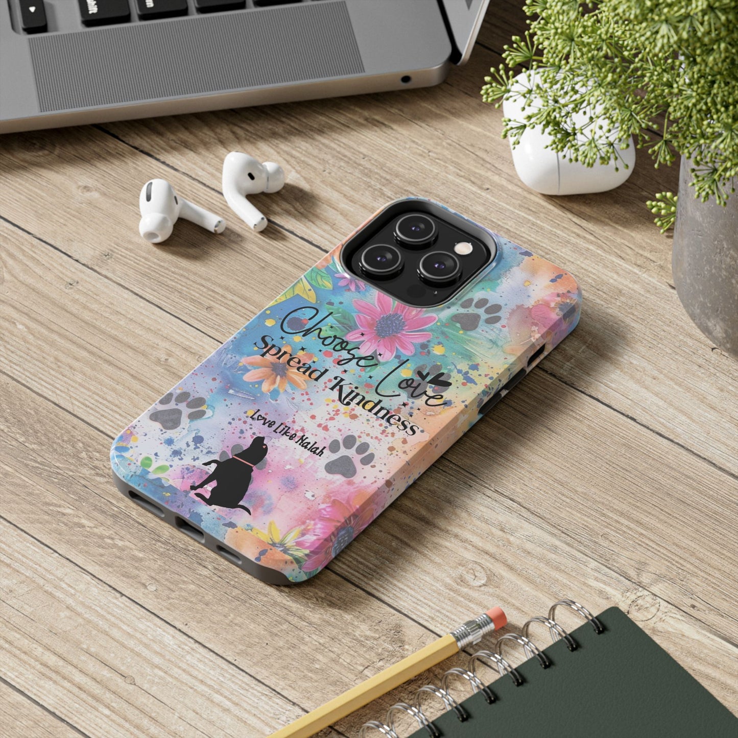 Choose Love, Spread Kindness Tough Phone Cases