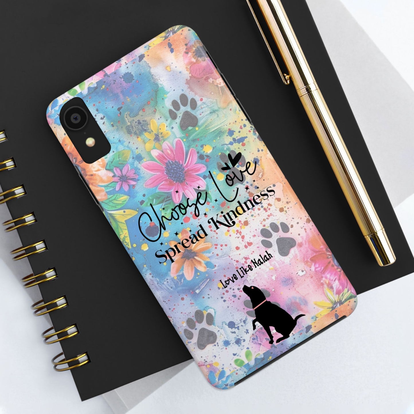 Choose Love, Spread Kindness Tough Phone Cases