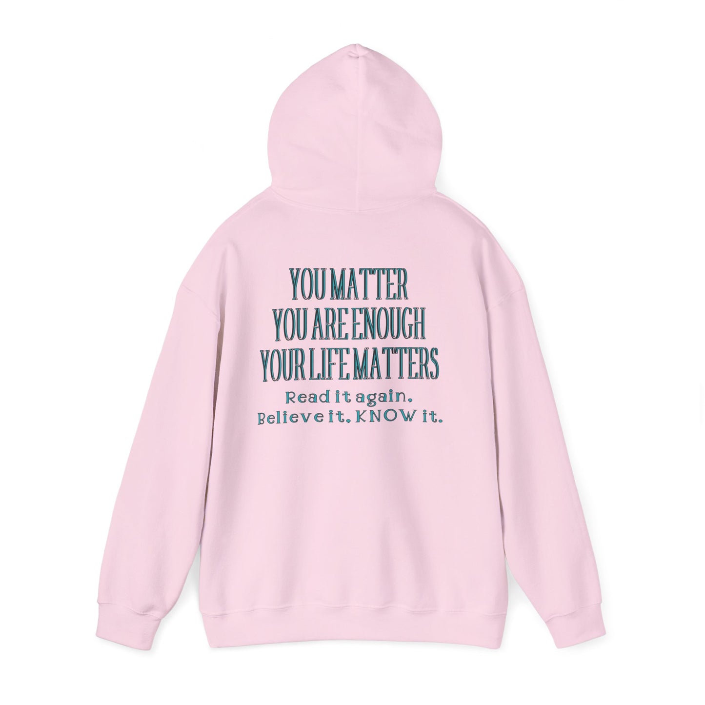 Inspirational Unisex Hooded Sweatshirt - "You Are Enough"
