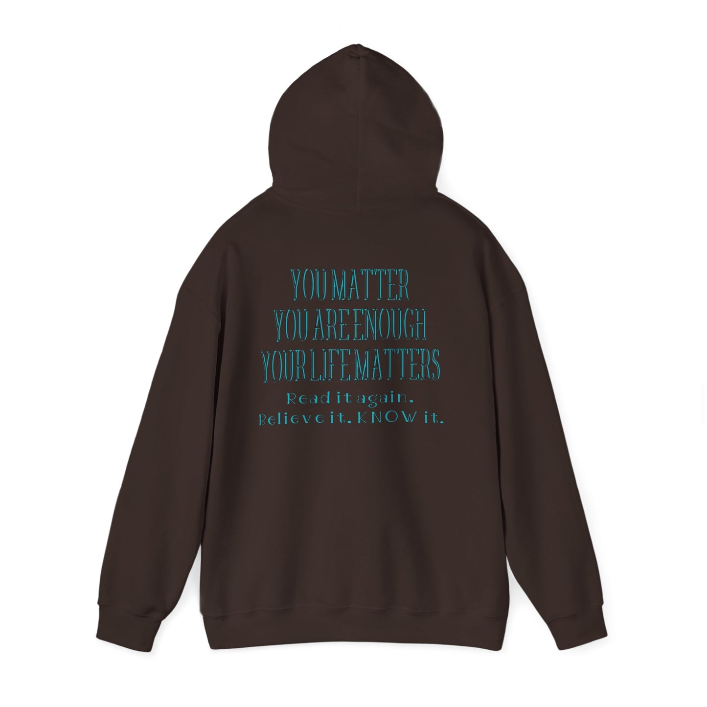 Inspirational Unisex Hooded Sweatshirt - "You Are Enough"