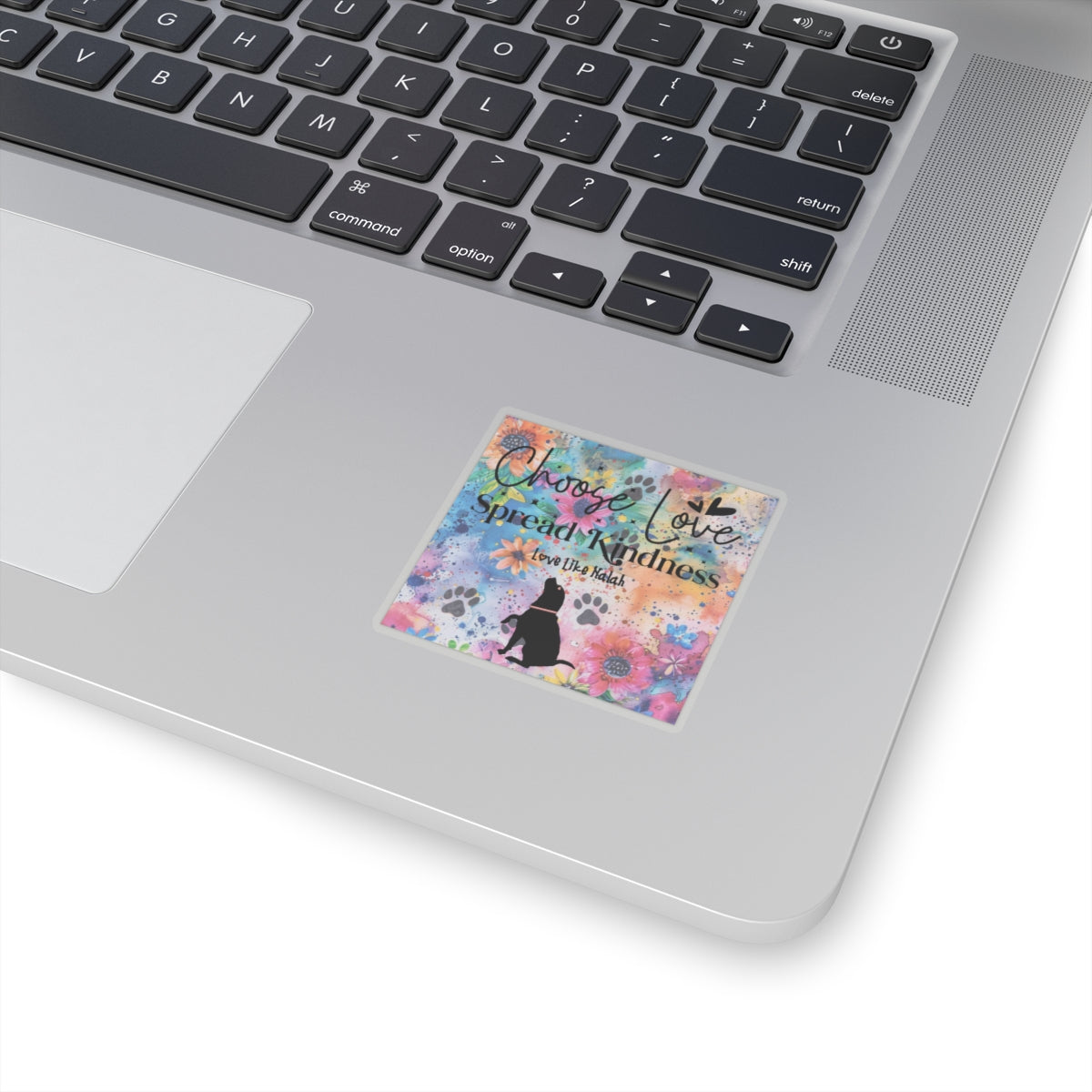 Choose Love, Spread Kindness, Kiss-Cut Stickers