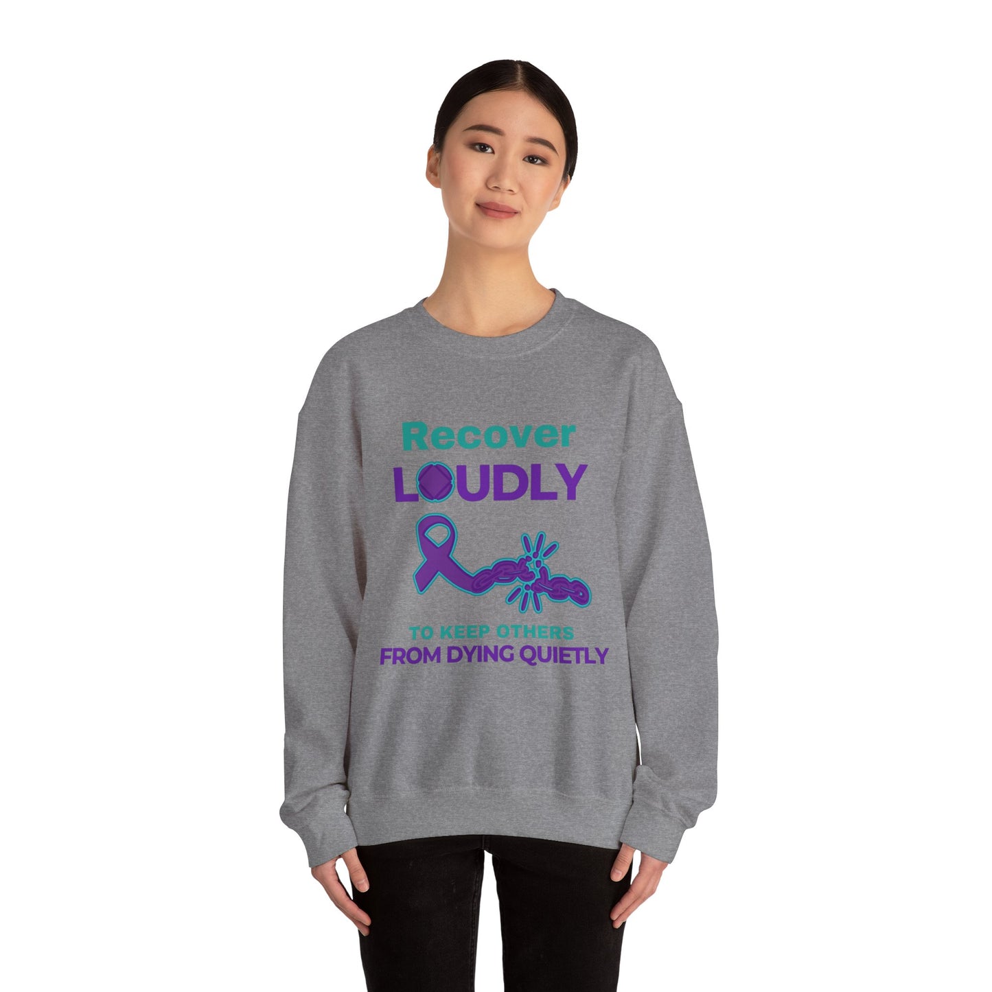 Recover Loudly, Unisex Heavy Blend™ Crewneck Sweatshirt
