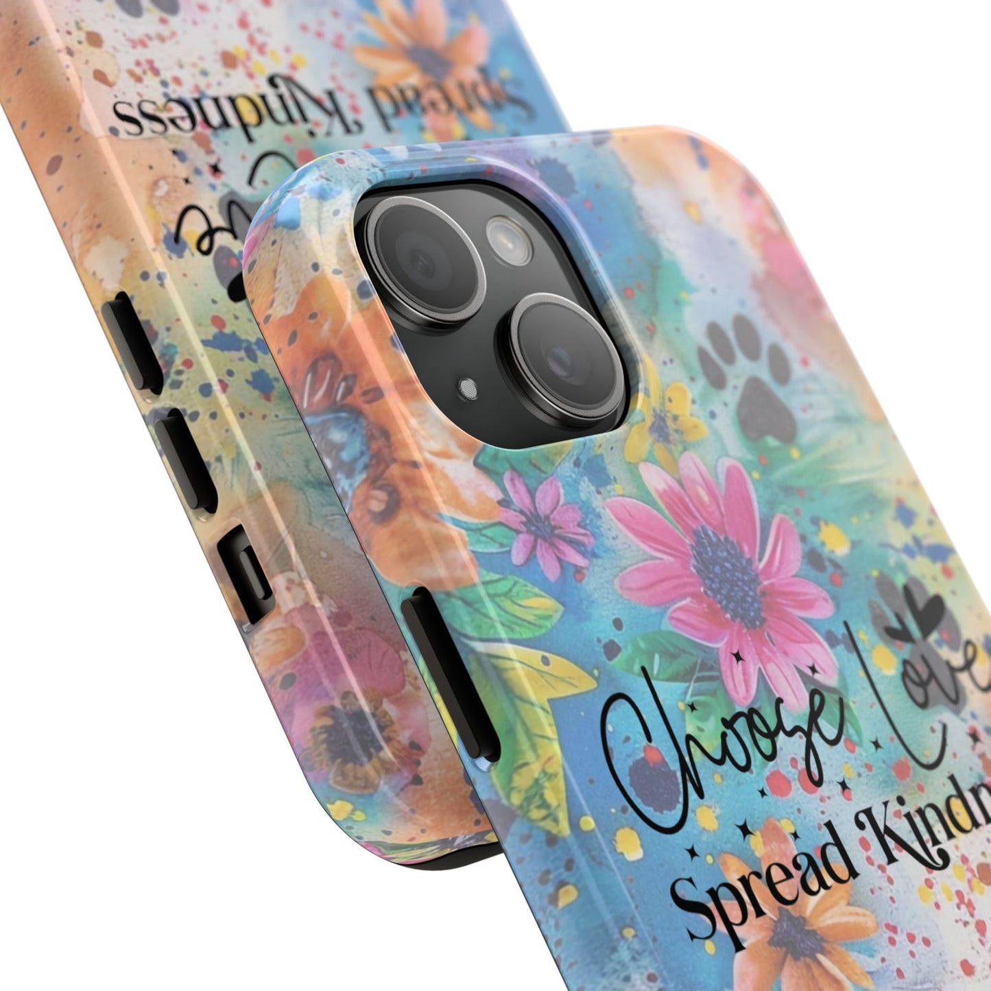 Choose Love, Spread Kindness Tough Phone Cases