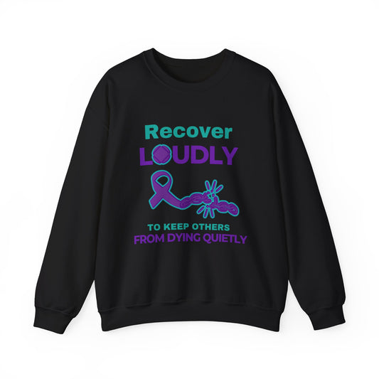 Recover Loudly, Unisex Heavy Blend™ Crewneck Sweatshirt