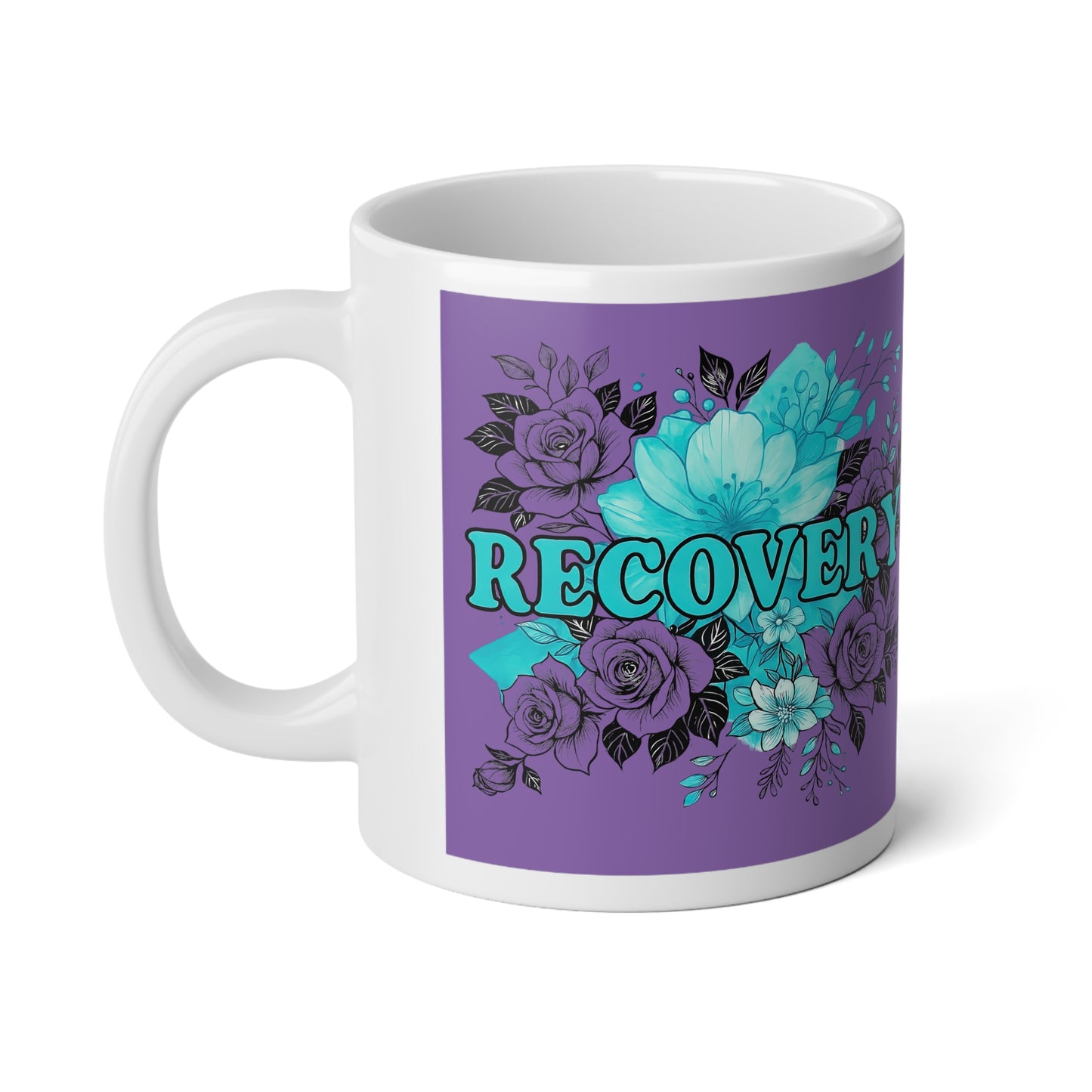 Floral Recovery Jumbo Mug | 20oz Coffee Cup for Self-Care | Inspirational Gift | Tea Lover's Mug | Cosy Home Decor | Relaxation