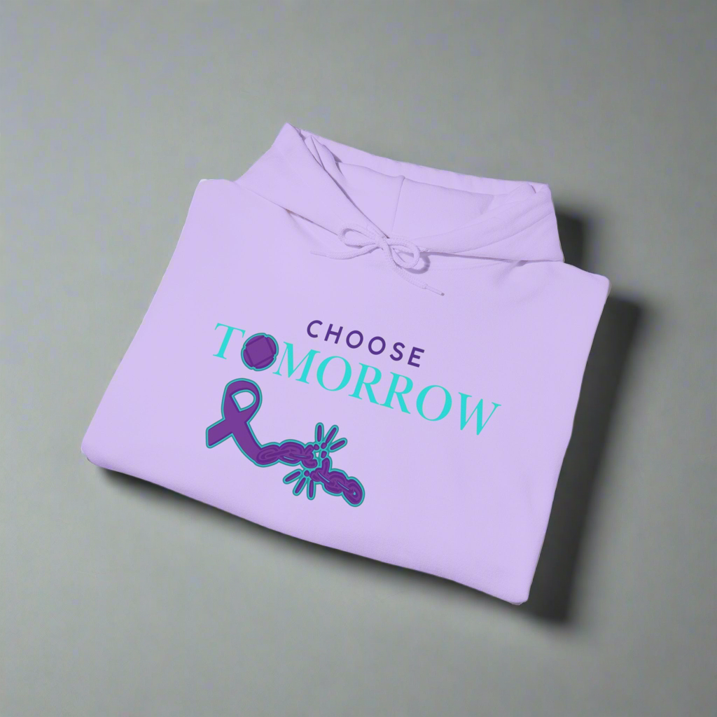Choose Tomorrow Unisex Hooded Sweatshirt - Inspirational & Supportive