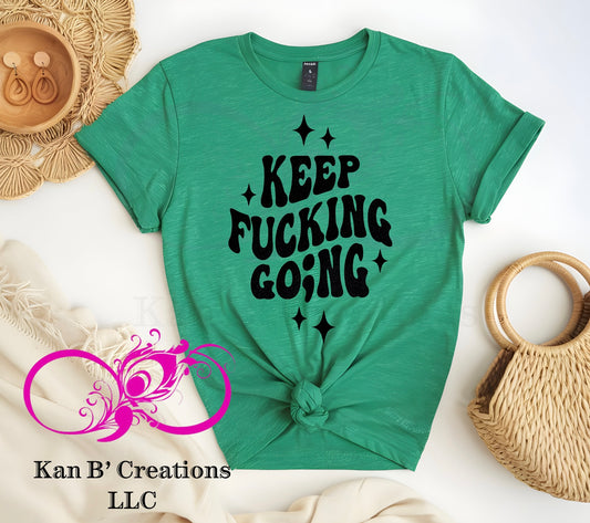 Keep F* Going