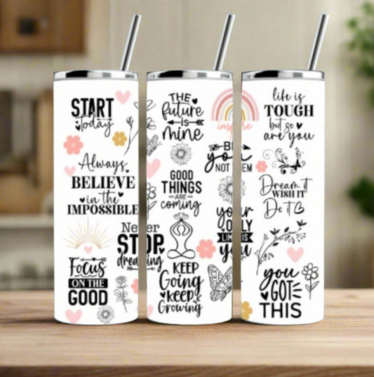 20 oz Stainless Steel Tumbler, Start Today Inspiration