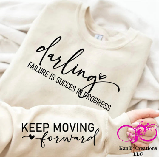 Darlin’ Failure Is Success In Progress