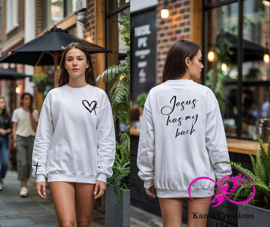 Jesus Has My Back <back print with front chest and sleeve design> Crewneck Sweatshirt