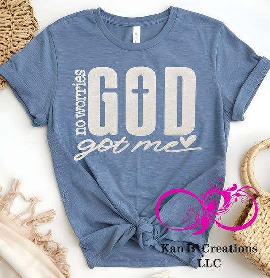 God Got Me T-shirt, white ink