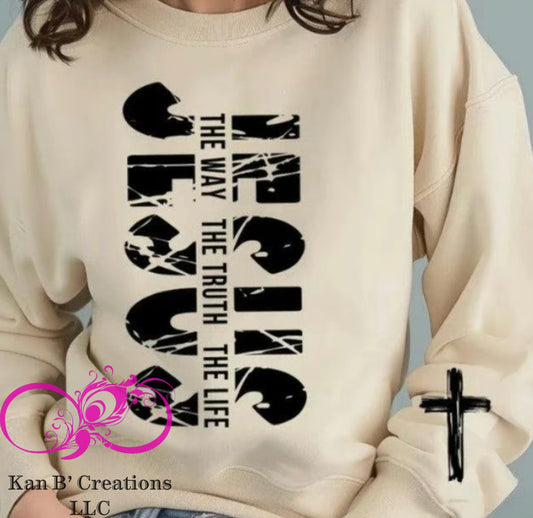 Jesus, the way, the truth, the life Crewneck Sweatshirt