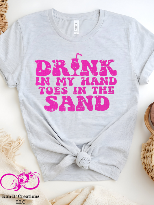 Drink In My Hand (Bright Pink print) T-shirt